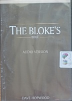 The Bloke's Bible written by Dave Hopwood performed by Dave Hopwood on Audio CD (Abridged)